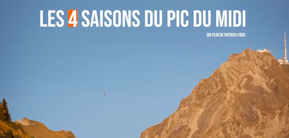 Les quatre saison du Pic du Midi au cinéma Les Variétés de Montréjeau
