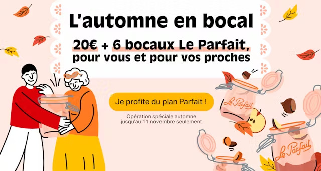 20€ de réduction et 6 bocaux Le Parfait sur La Fourche jusqu'au 11 novembre 2025