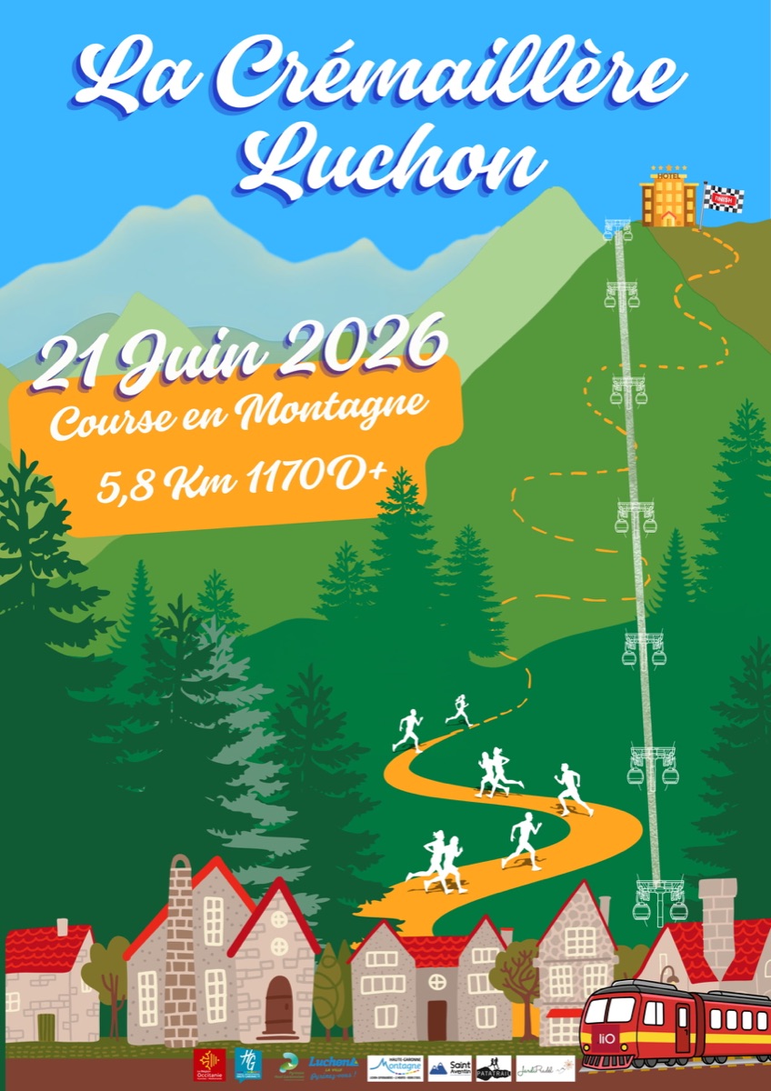 La Crémaillère 2026 : nouveau trail vertical Luchon-Superbagnères le 21 juin (1ère édition)