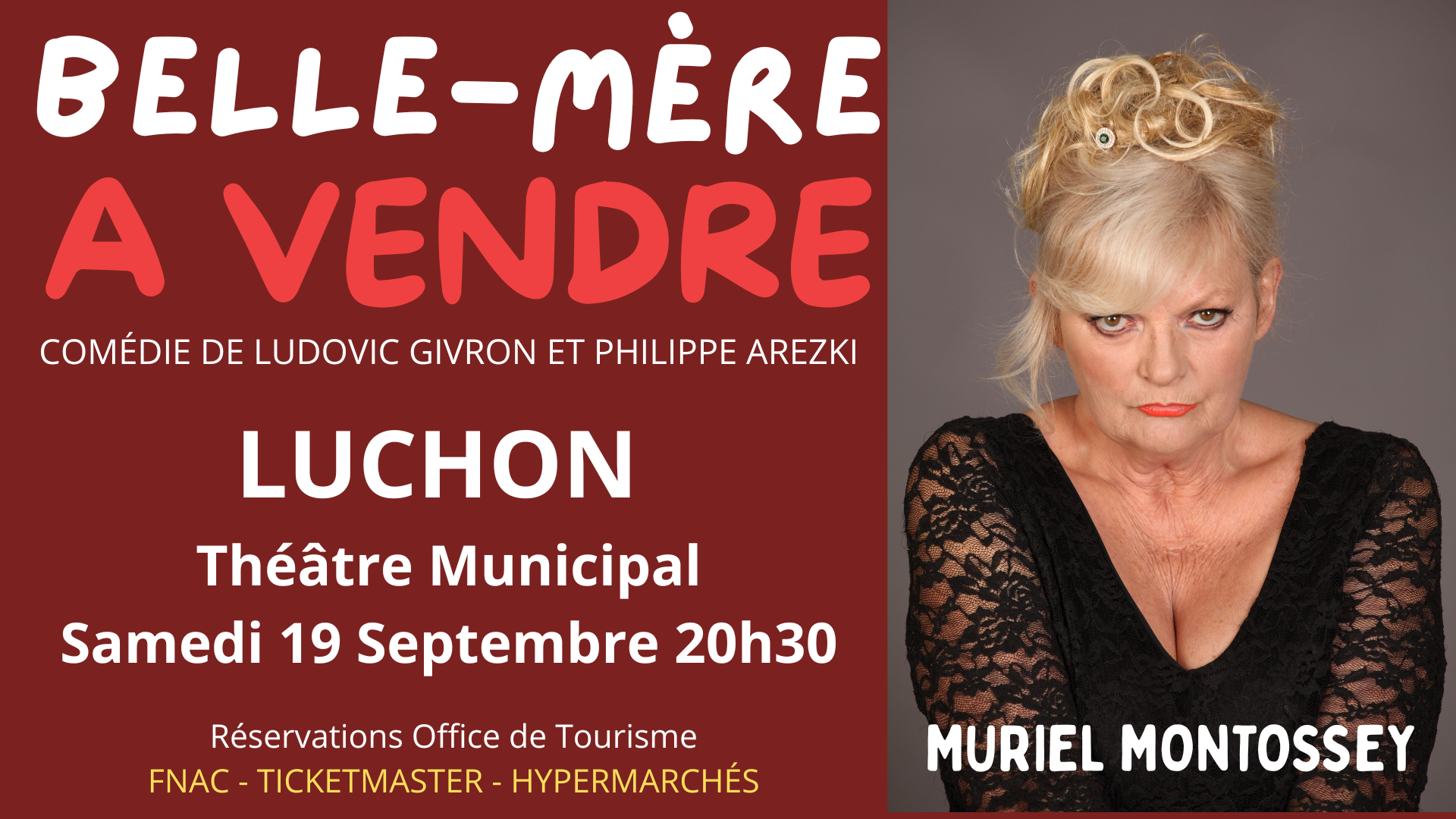 Belle-Mère à vendre : Muriel Montossey au Théâtre Municipal de Luchon le 19 septembre