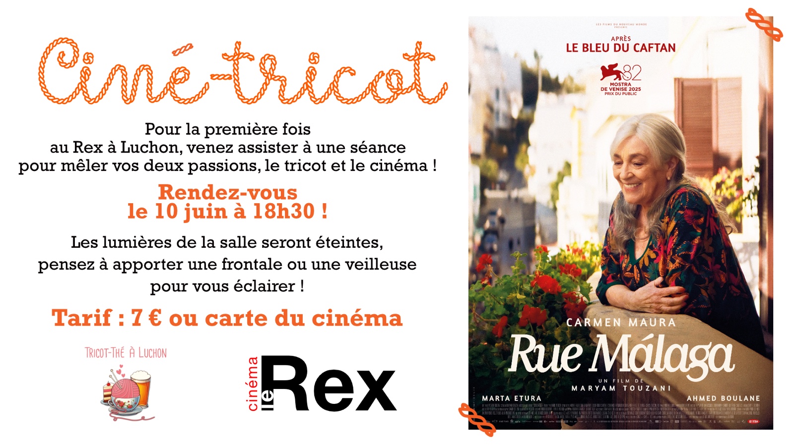 Ciné-tricot au Rex de Luchon le 10 juin 2026 : projection de « Rue Málaga » de Maryam Touzani lumières éteintes, frontale conseillée