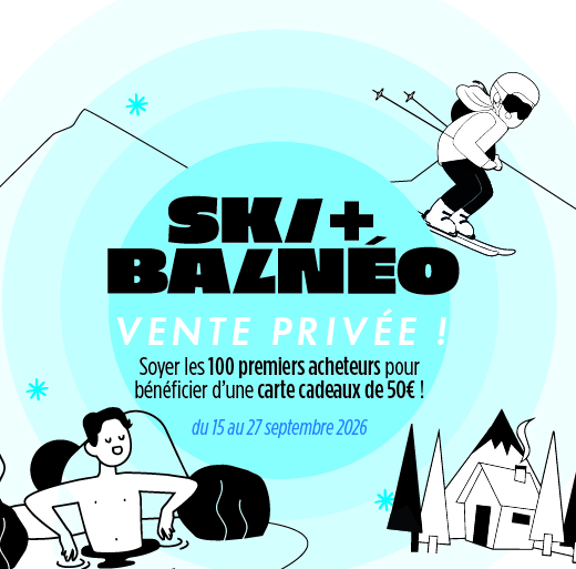 Ski et balnéo dans les Pyrénées : vente privée du 15 au 27 septembre