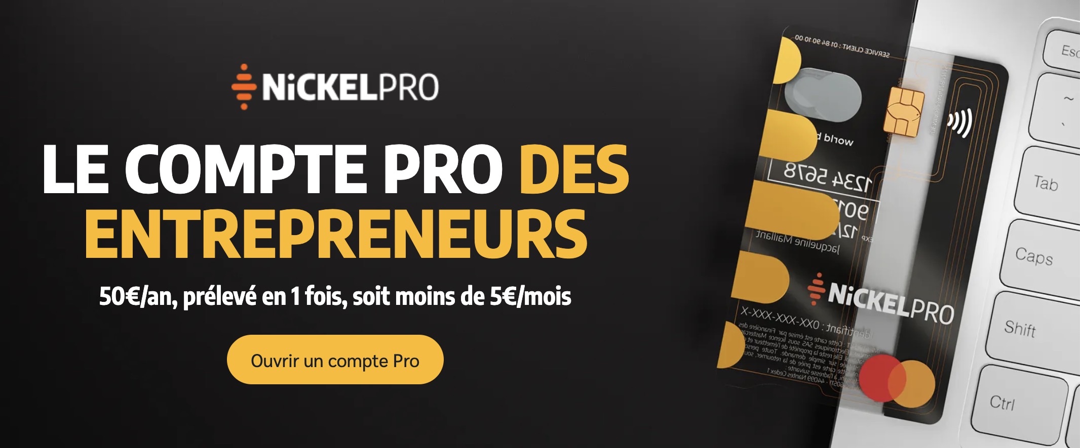 Nickel Pro : le compte pro à 50 € par an désormais disponible