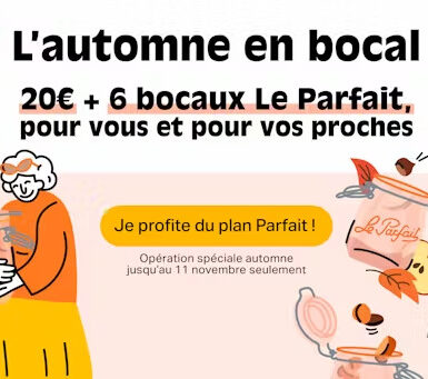 Bocaux Le Parfait Code Promo 20€ La Fourche VOWENI52